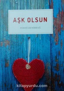 Aşk Olsun - Fehmi Demirbağ