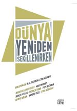 Dünya Yeniden Şekillenirken