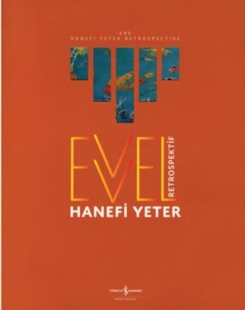 Evvel - Retrospektif / Ere - Retrospective
