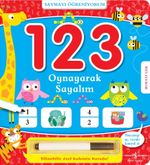 Saymayı Öğreniyorum / 1 2 3 Oynayarak Sayalım