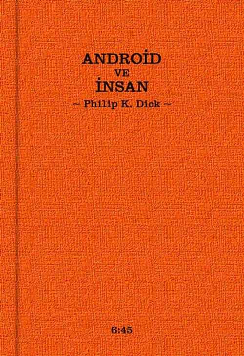 Android ve İnsan (cep boy)