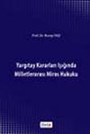 Yargıtay Kararları Işığında Milletlerarası Miras Hukuku