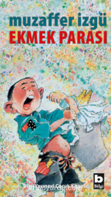 Ekmek Parası - Muzaffer İzgü