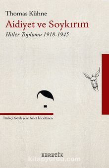 Aidiyet ve Soykırım & Hitler Toplumu 1918-1945