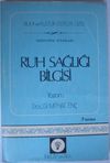 Ruh Sağlığı Bilgisi (2-I-9)