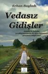 Vedasız Gidişler