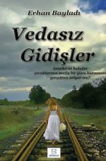 Vedasız Gidişler