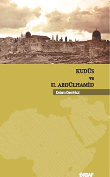 Kudüs ve II. Abdülhamid