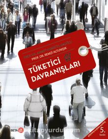 Tüketici Davranışları - Doç. Dr. Remzi Altunışık