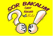 Sor Bakalım