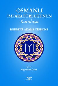 Osmanlı İmparatorluğunun Kuruluşu