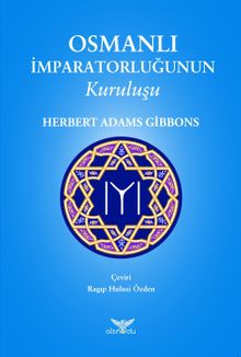 Osmanlı İmparatorluğunun Kuruluşu