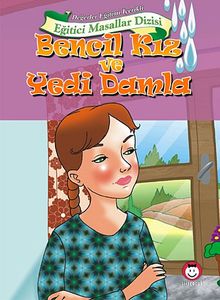 Bencil Kız ve Yedi Damla