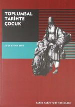 Toplumsal Tarihte Çocuk Sempozyumu