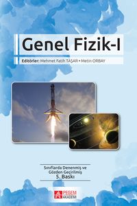 Genel Fizik - 1 & Newtoncu Kuvvet ve Hareket Teorisi