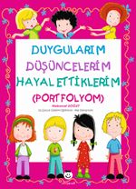 Duygularım Düşüncelerim Hayal Ettiklerim (Portfolyom)