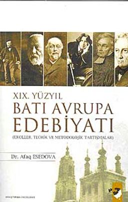 XIX.Yüzyıl Batı Avrupa Edebiyatı