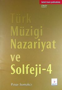 Türk Müziği Nazariyat ve Solfeji 4 (DVD'li)