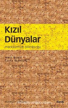 Kızıl Dünyalar & Marksizm ve Bilimkurgu - China Mieville