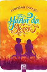 Yazlar da Geçer