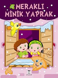 Meraklı Minik Yaprak