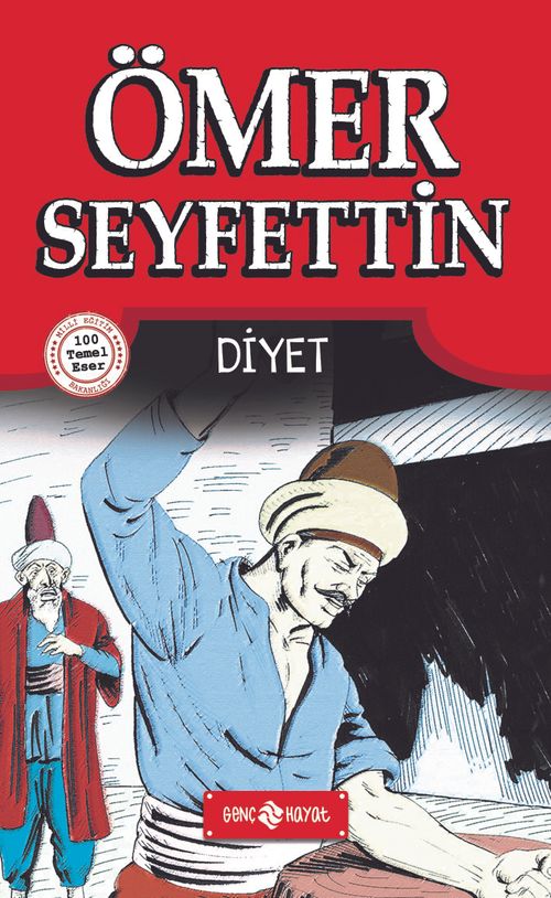 Diyet / Ömer Seyfettin Hikayeleri 1