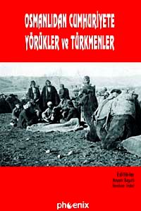 Osmanlı'dan Cumhuriyete Yörükler