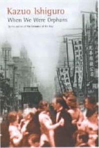 When We Were Orphans