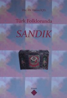 Türk Folklorunda Sandık / 39-D-57