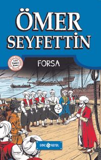 Forsa / Ömer Seyfettin HikAyeleri 2