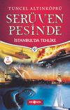 İstanbul'da Tehlike / Ser&uuml;ven Peşinde 11