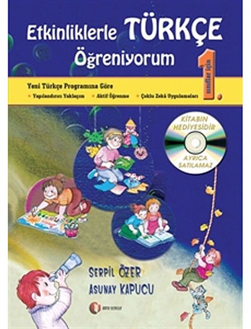 Etkinliklerle Türkçe Öğreniyorum 1 & Yeni Türkçe Programına Göre 1. Sınıflar İçin