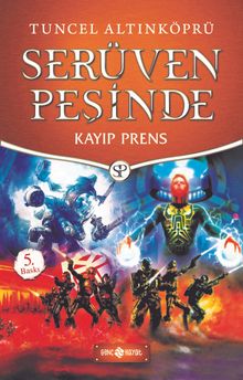 Kayıp Prens / Serüven Peşinde 13