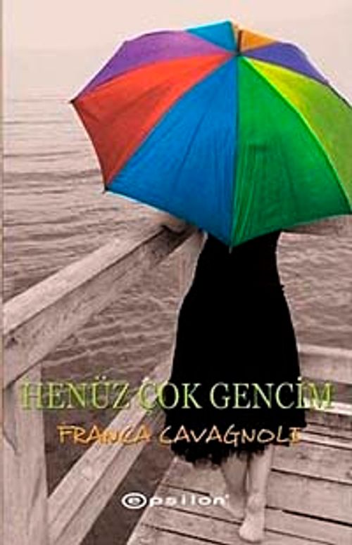 Henüz Çok Gencim
