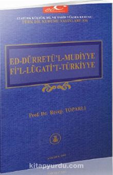 Ed-Dürretü'l-Mudiyye Fi'l-Lügati't-Türkiyye