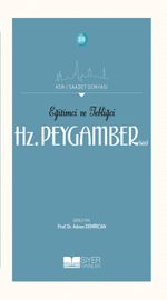 Eğitimci ve Tebliğci Hz. Peygamber (Sas)