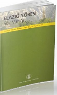 Elazığ Yöresi & Söz Varlığı