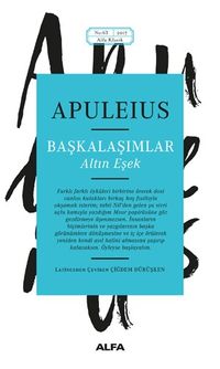 Başkalaşımlar & Altın Eşek