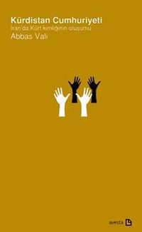 Kürdistan Cumhuriyeti & İran'da Kürt Kimliğinin Oluşumu