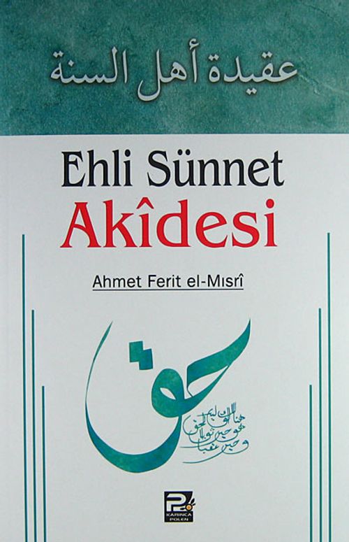 Ehli Sünnet Akidesi (Ahmet Ferit el-Mısri)