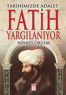 Tarihimizde Adalet - Fatih Yargılanıyor