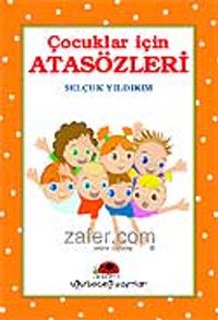 Çocuklar İçin Atasözleri