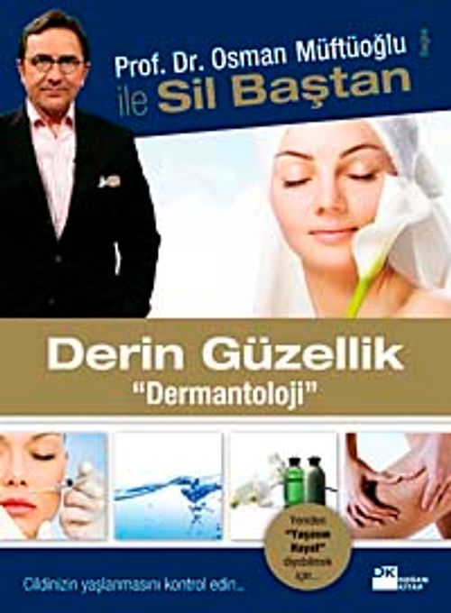 Sil Baştan Derin Güzellik Dermantoloji