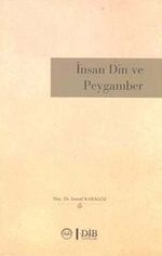İnsan Din ve Peygamber