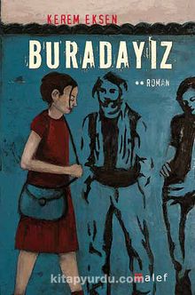 Buradayız - Kerem Eksen