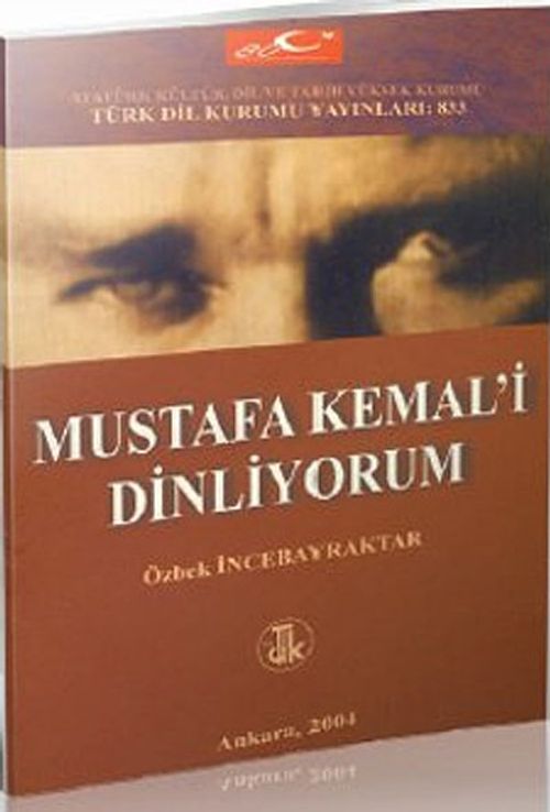 Mustafa Kemal'i Dinliyorum
