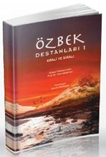 Özbek Destanları 1 & Erali ve Şirali