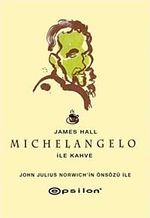 Michelangelo ile Kahve (cep boy)