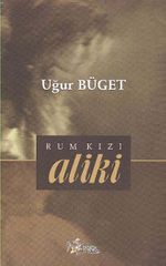 Rum Kızı Aliki