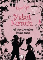 Yakut Kırmızı (Ciltli) & Aşk Tüm Zamanların İçinden Geçer